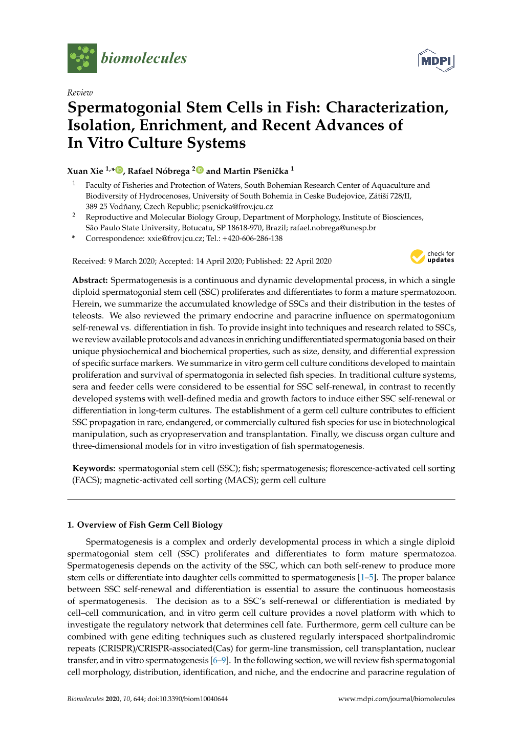 Spermatogonial Stem Cells in Fish: Characterization, Isolation, Enrichment, and Recent Advances of in Vitro Culture Systems