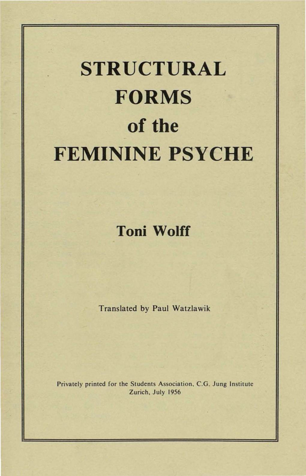 STRUCTURAL FORMS of the FEMININE PSYCHE