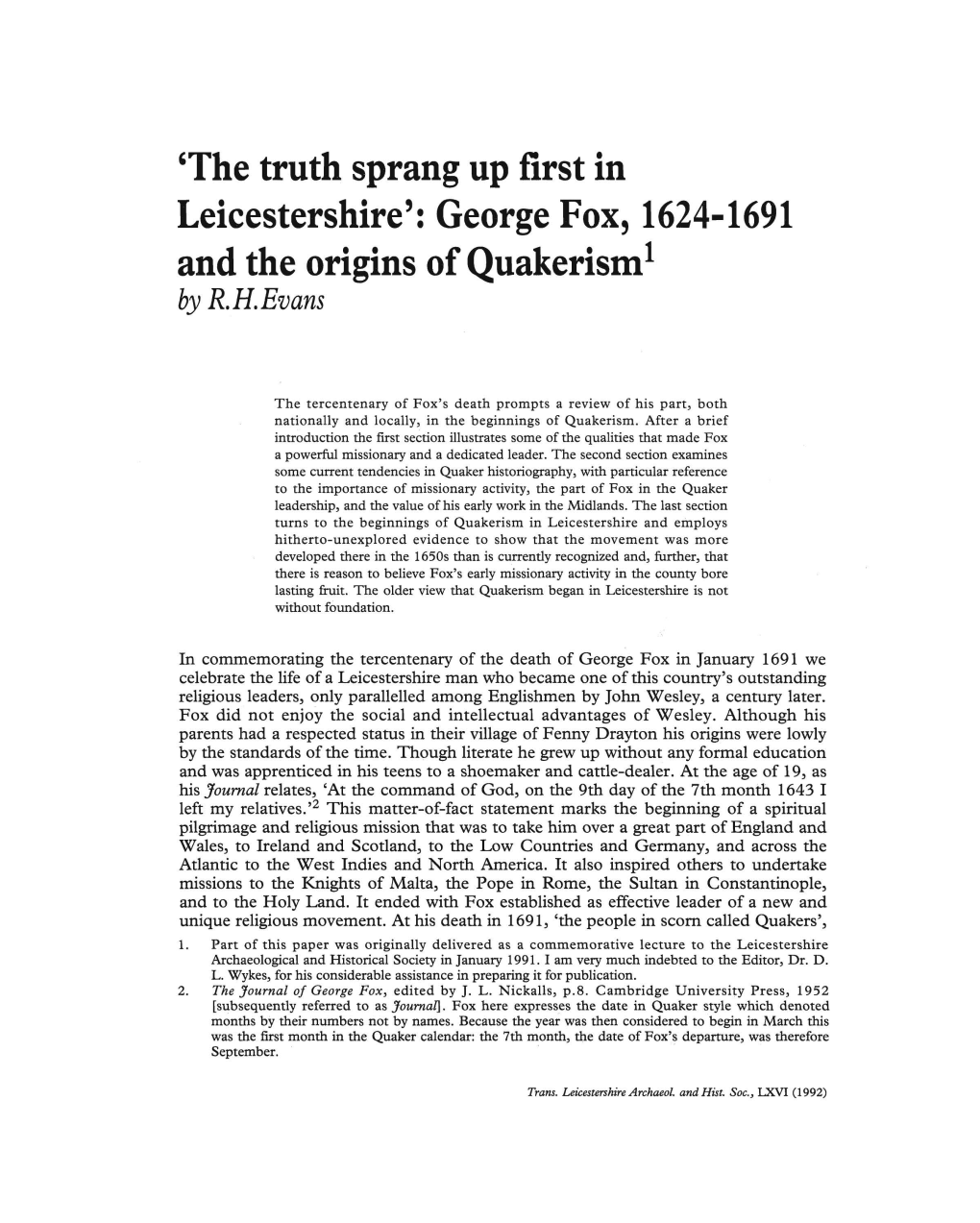 'The Truth Sprang up First in Leicestershire': George Fox, 1624-1691 and the Origins of Quakerism1 by R.H.Evans