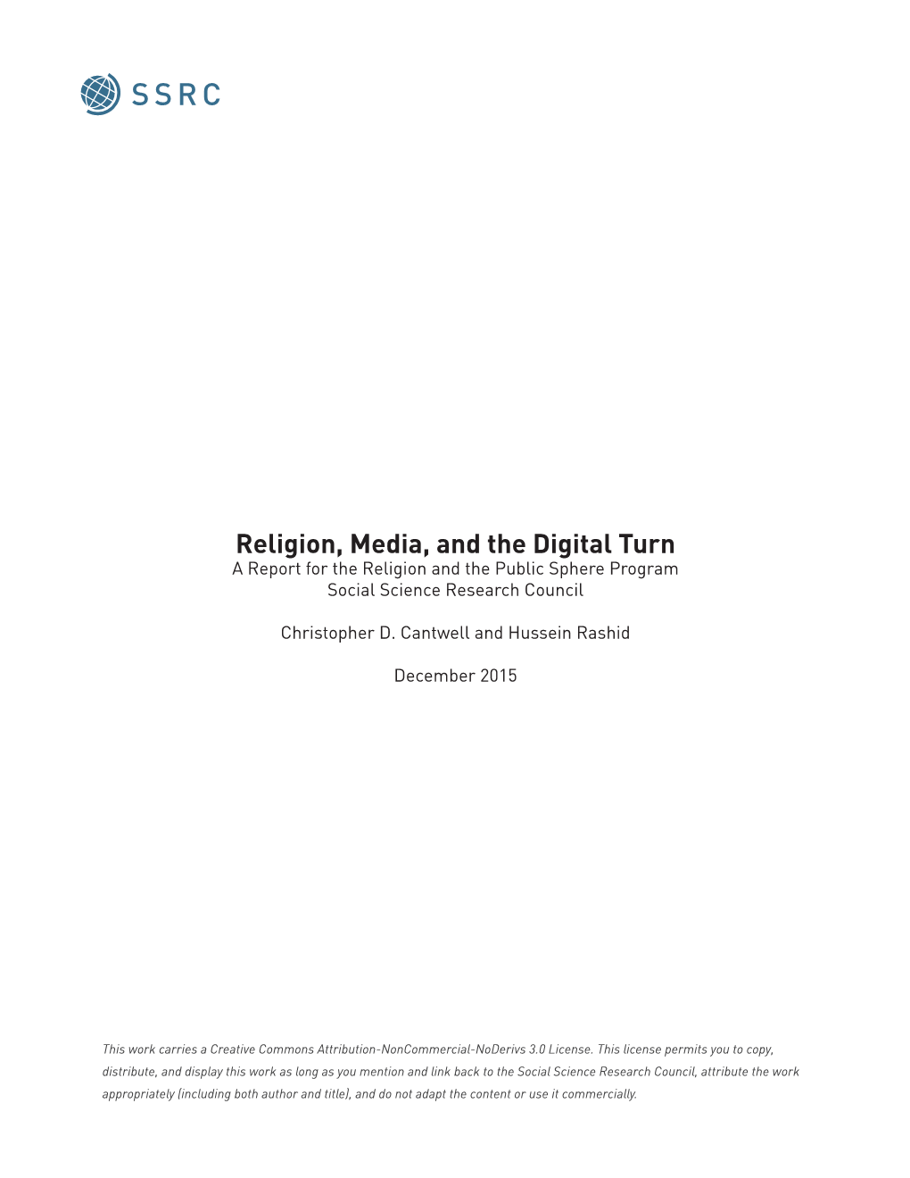 Religion, Media, and the Digital Turn a Report for the Religion and the Public Sphere Program Social Science Research Council