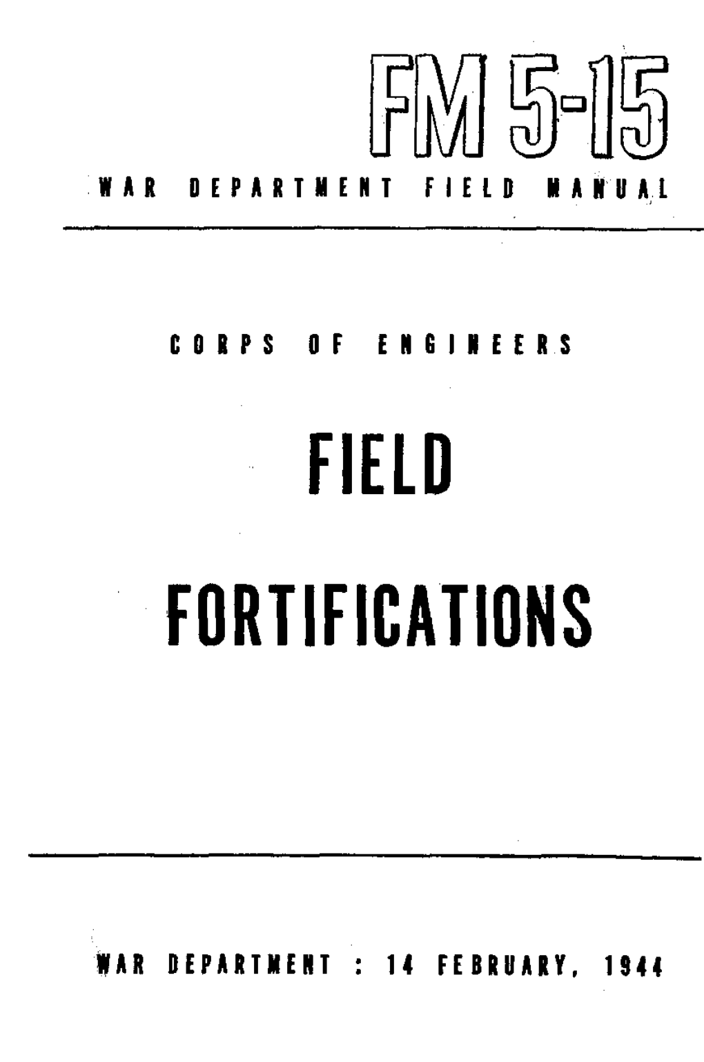 Field Fortifications