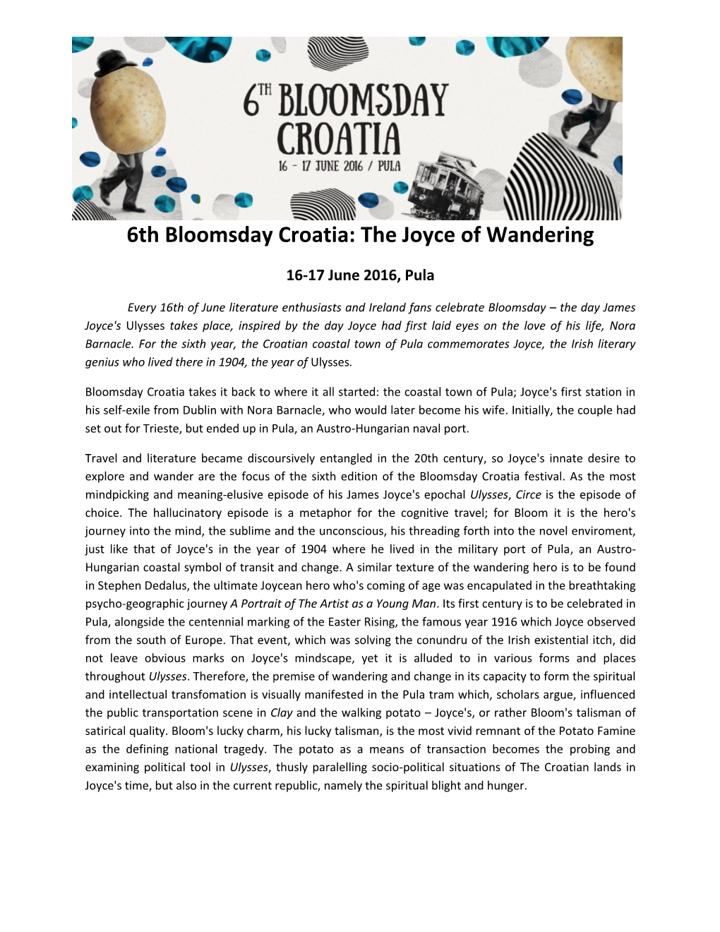 6Th Bloomsday Croatia: the Joyce of Wandering