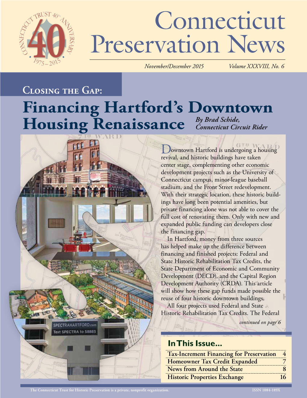 Tax Increment Financing: an Improved Revitalization Tool by Renée Tribert, Project Manager, Making Places