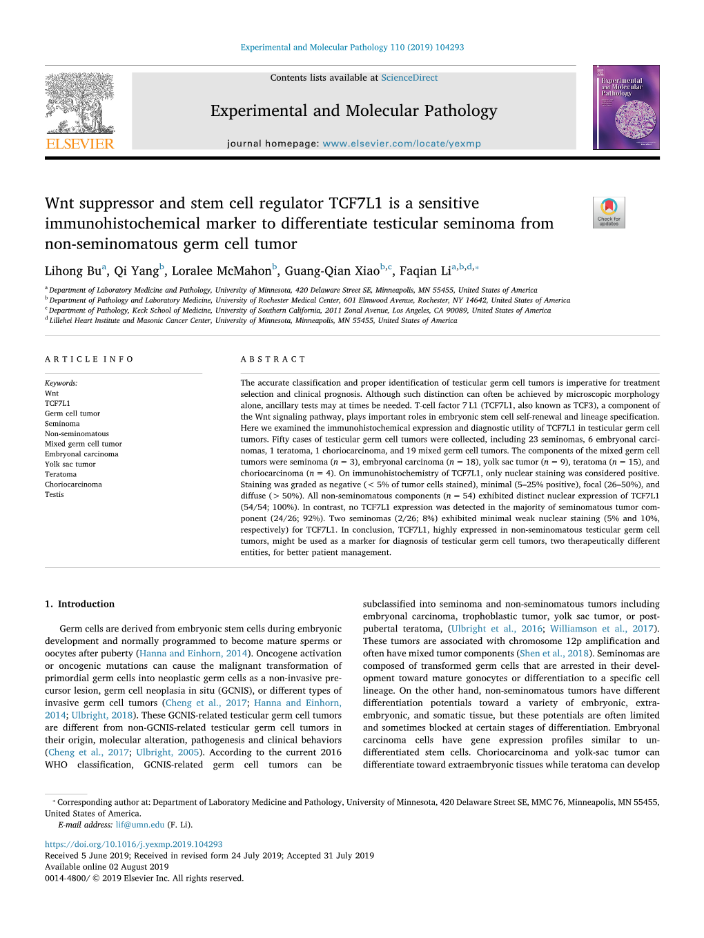 Wnt Suppressor and Stem Cell Regulator TCF7L1 Is a Sensitive