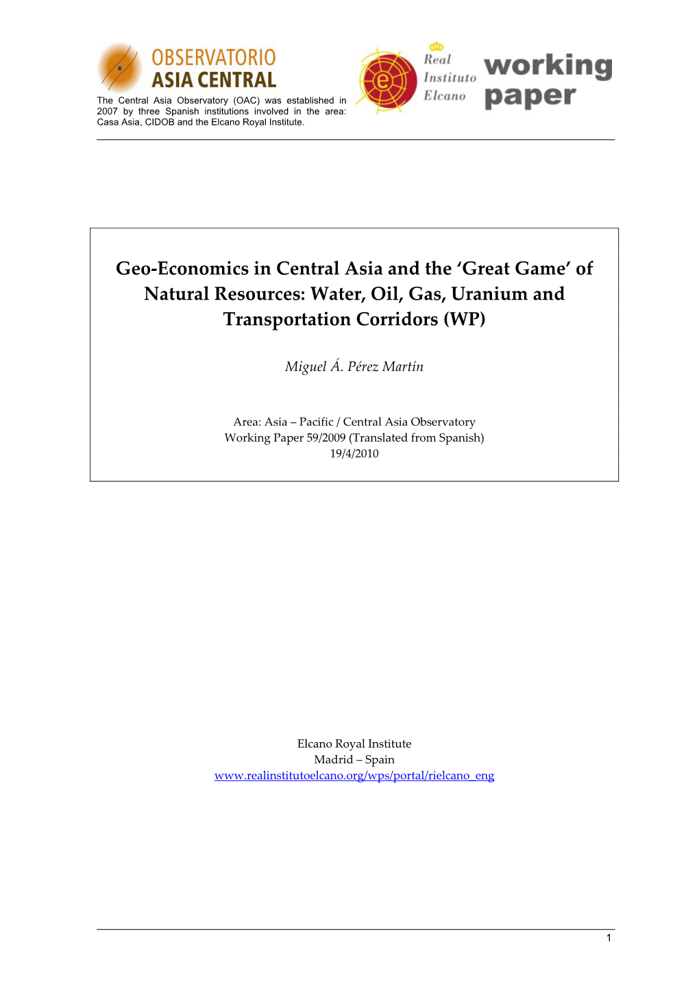 Geo-Economics in Central Asia And