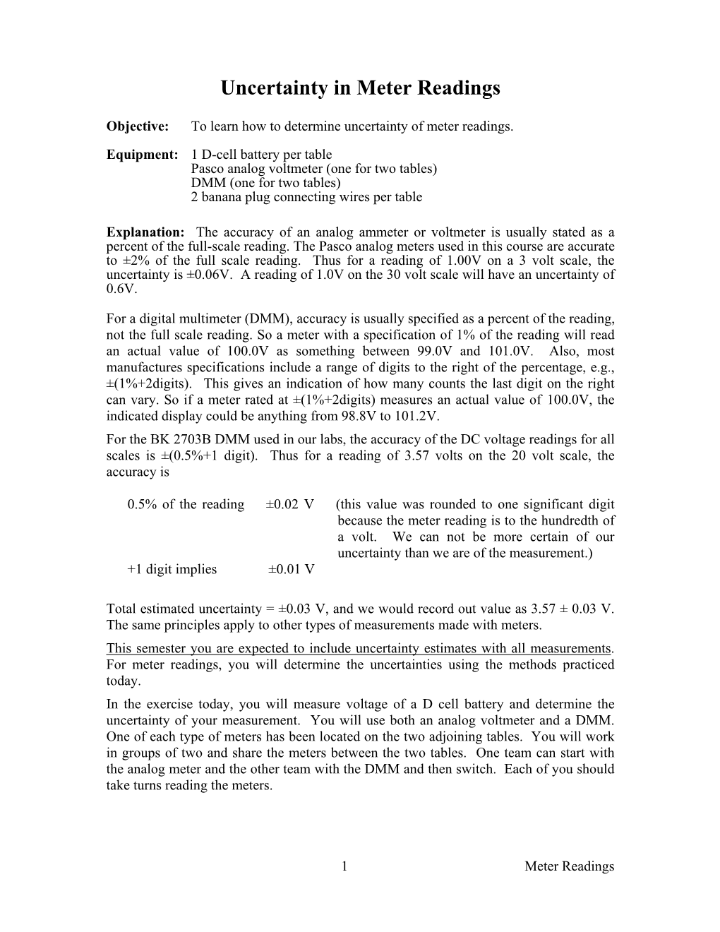 Uncertainty in Meter Readings