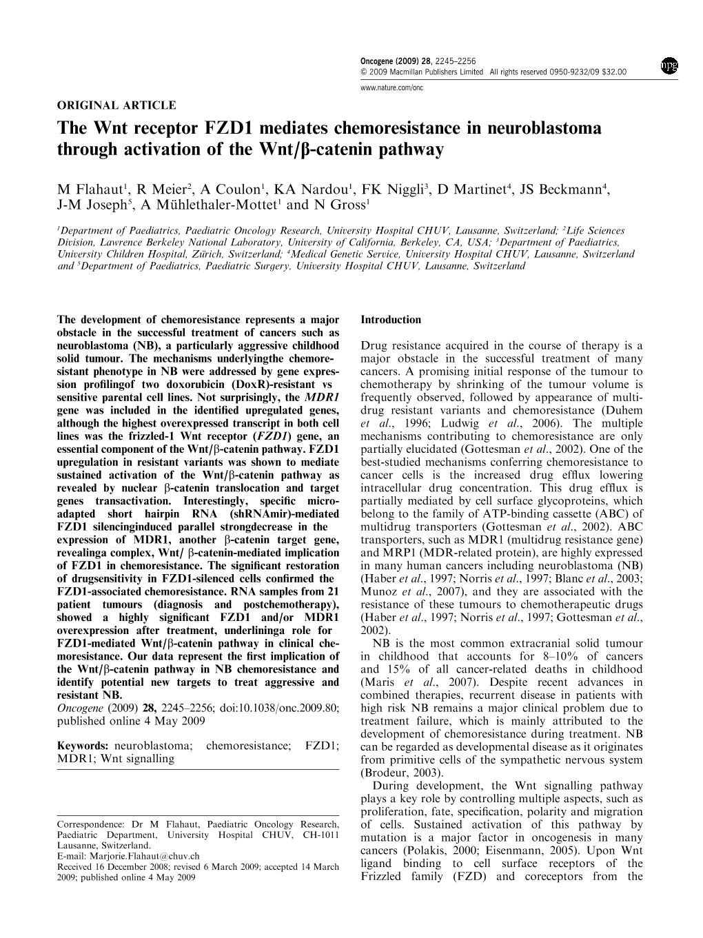 The Wnt Receptor FZD1 Mediates Chemoresistance in Neuroblastoma Through Activation of the Wnt/B-Catenin Pathway