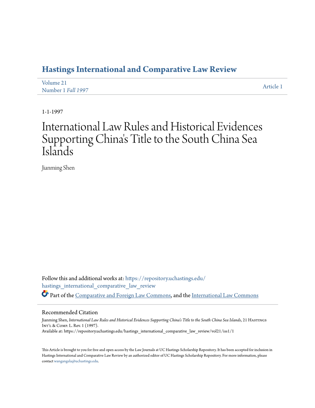 International Law Rules and Historical Evidences Supporting China's Title to the South China Sea Islands Jianming Shen