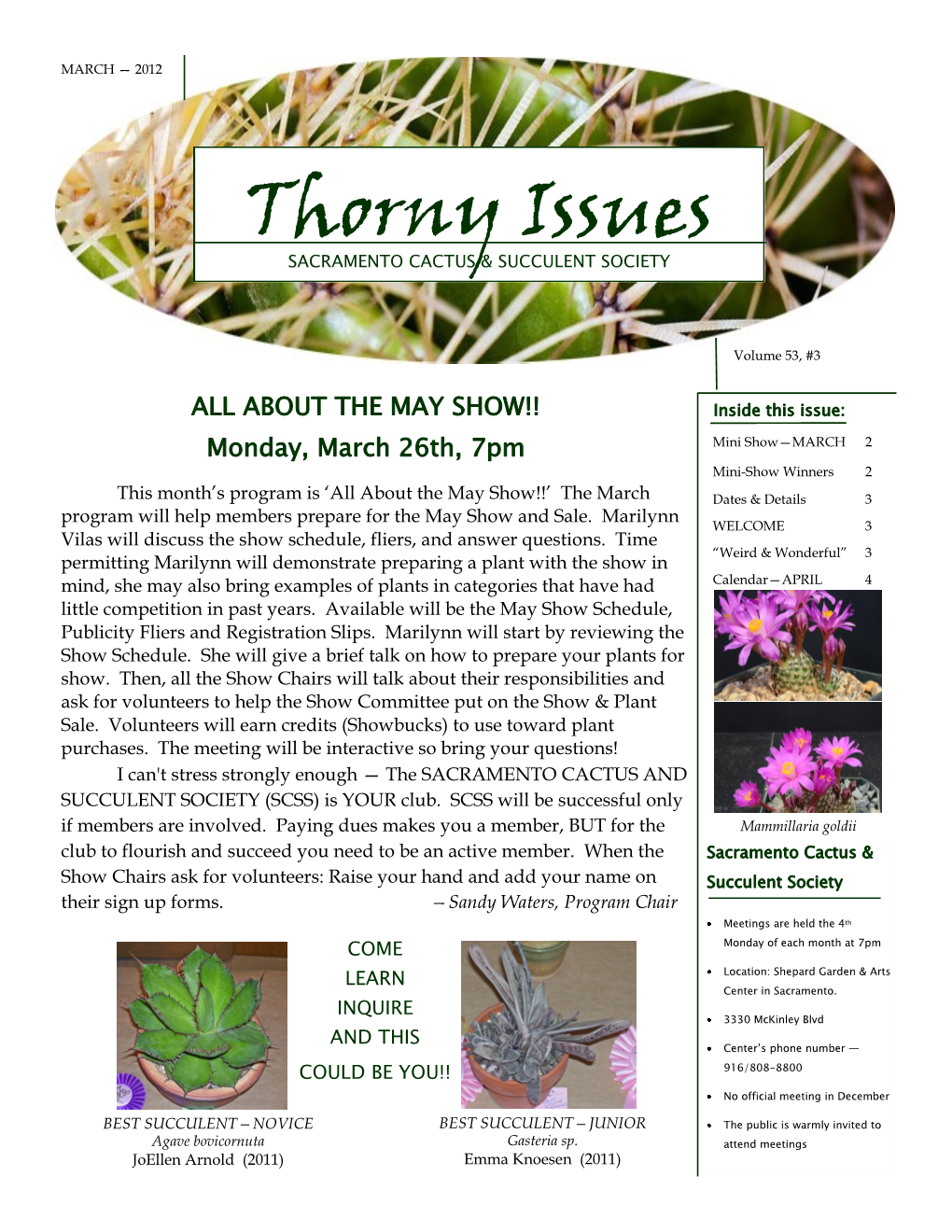 Thorny Issues DATES & DETAILS —