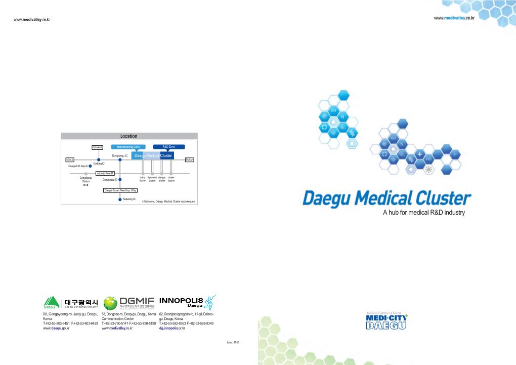 Daegu Medical Cluster, a Hub for Medical R&D Industry!