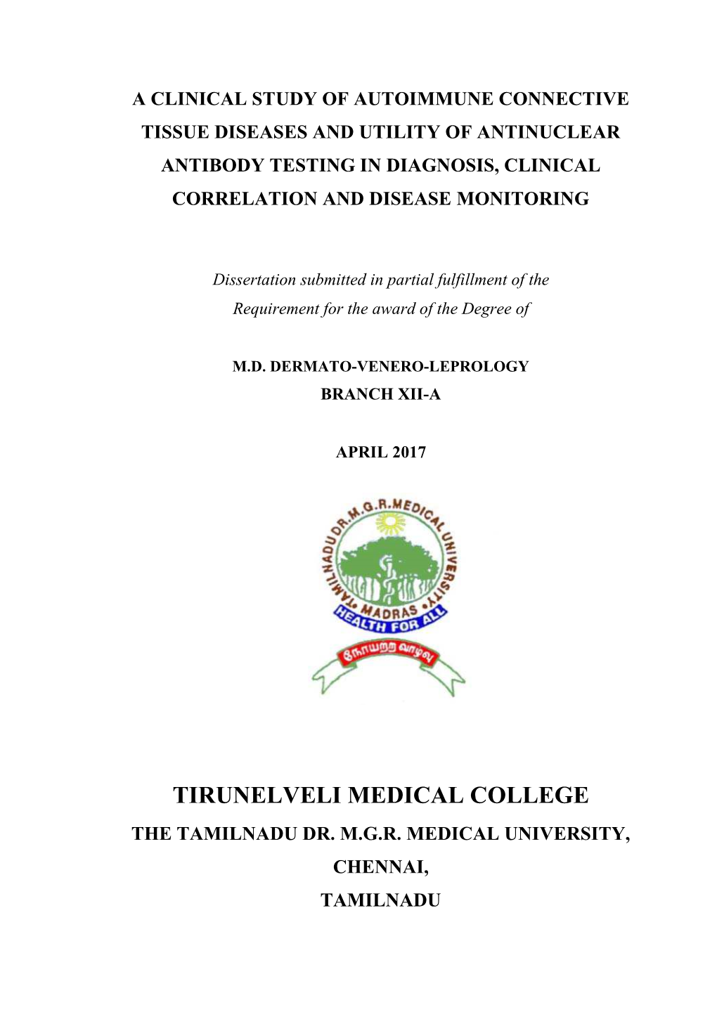 Tirunelveli Medical College the Tamilnadu Dr