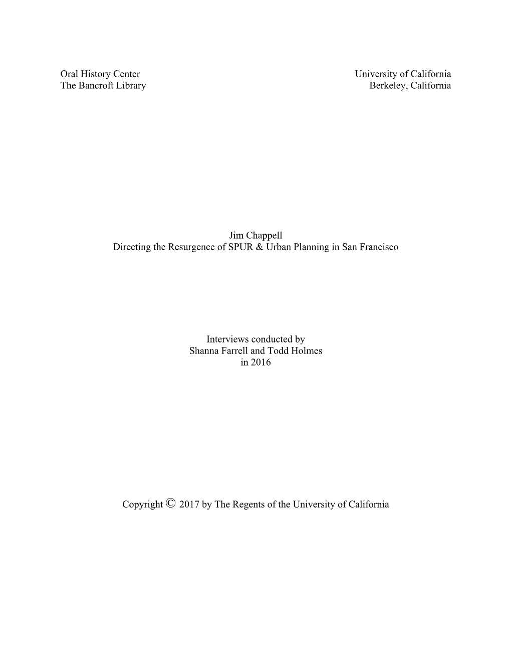 Oral History Center University of California the Bancroft Library Berkeley, California
