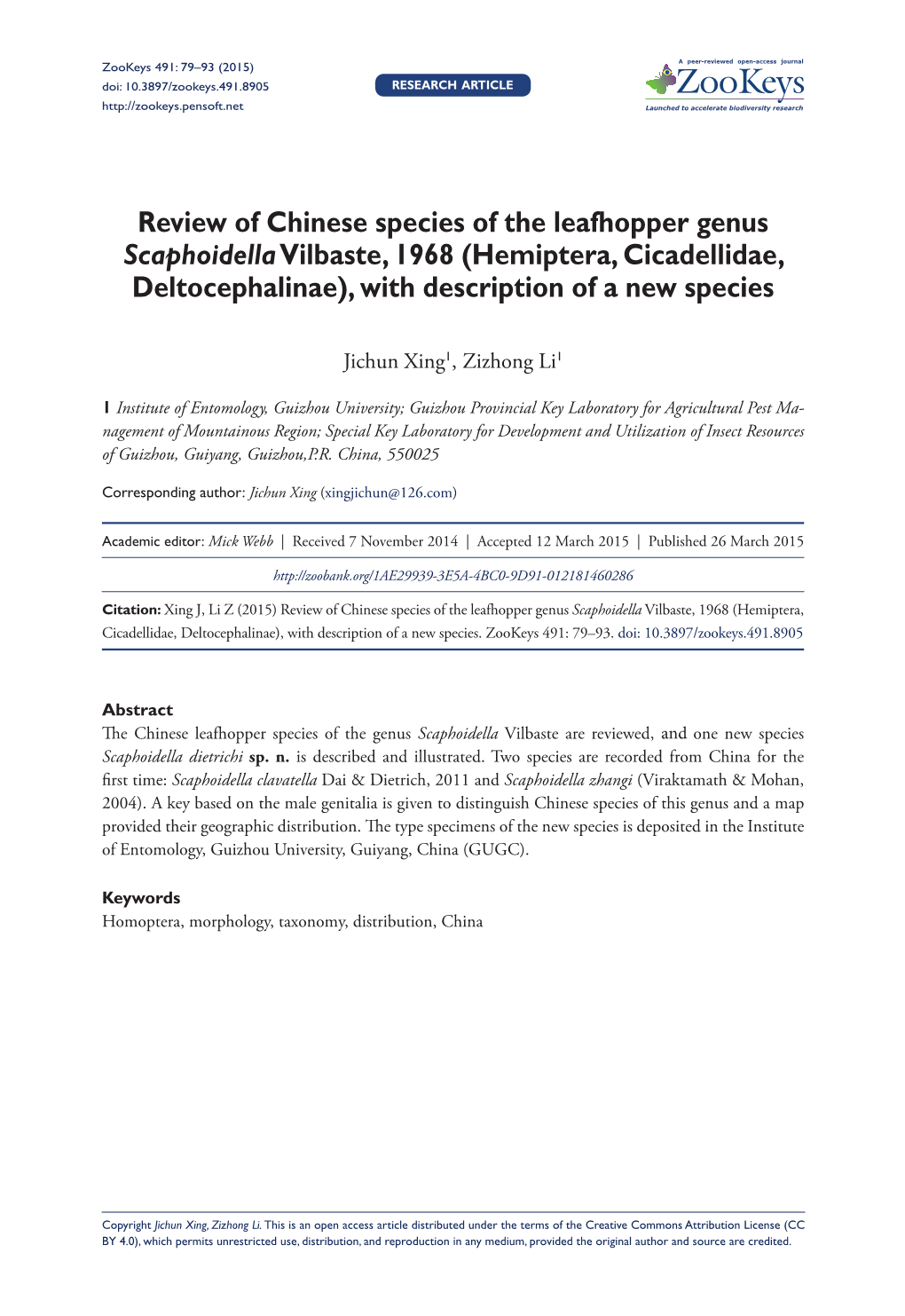 ﻿Review of Chinese Species of the Leafhopper Genus Scaphoidella