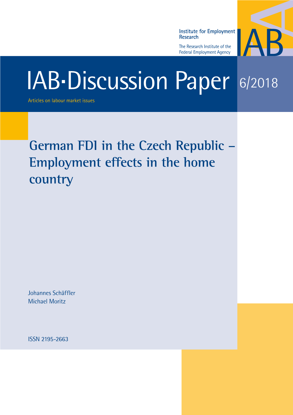 German FDI in the Czech Republic – Employment Effects in the Home Country