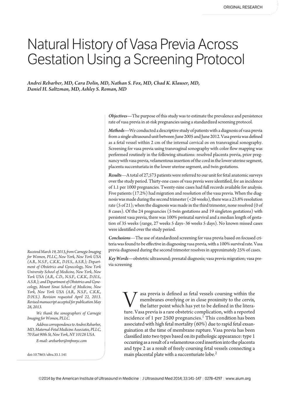 Natural History of Vasa Previa Across Gestation Using a Screening Protocol