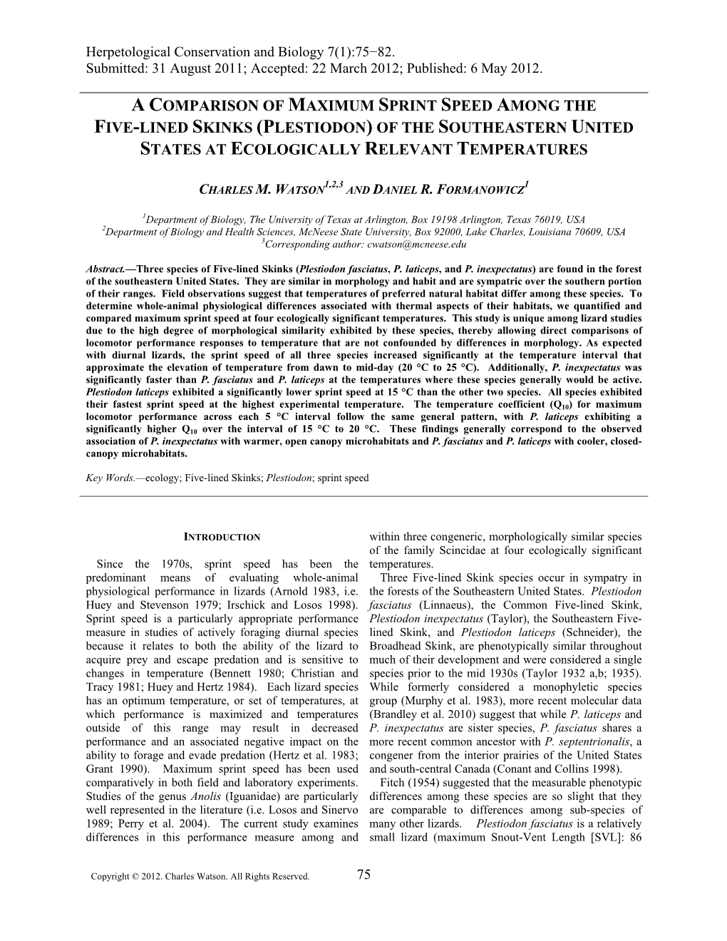 A Comparison of Maximum Sprint Speed Among the Five-Lined Skinks (Plestiodon) of the Southeastern United States at Ecologically Relevant Temperatures