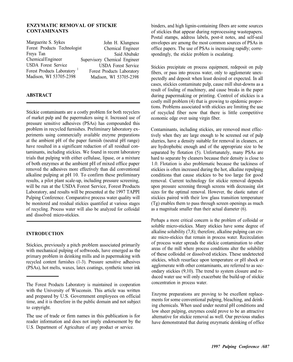 Enzymatic Removal of Stickie Contaminants