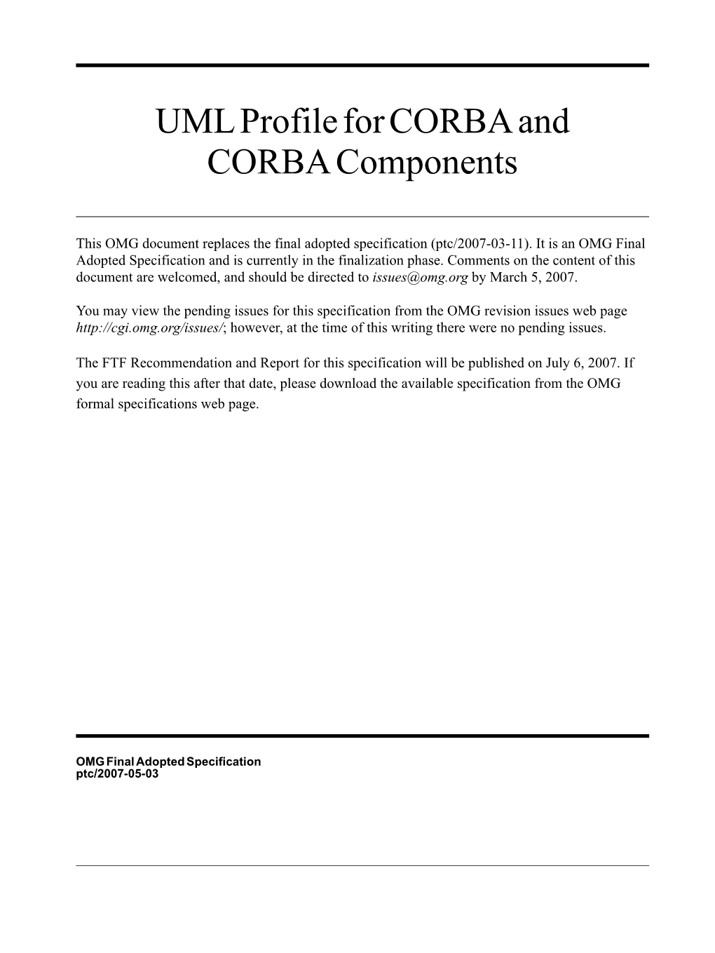 The UML Profile for CORBA and CORBA Components