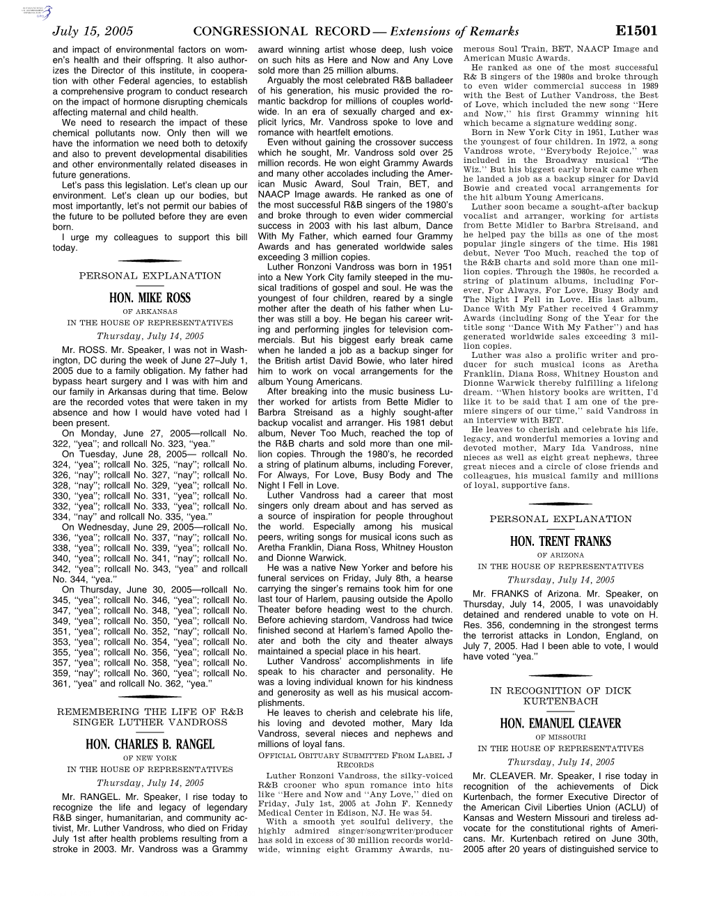 CONGRESSIONAL RECORD— Extensions of Remarks E1501 HON. MIKE ROSS HON. CHARLES B. RANGEL HON. TRENT FRANKS HON. EMANUEL CLEAVER