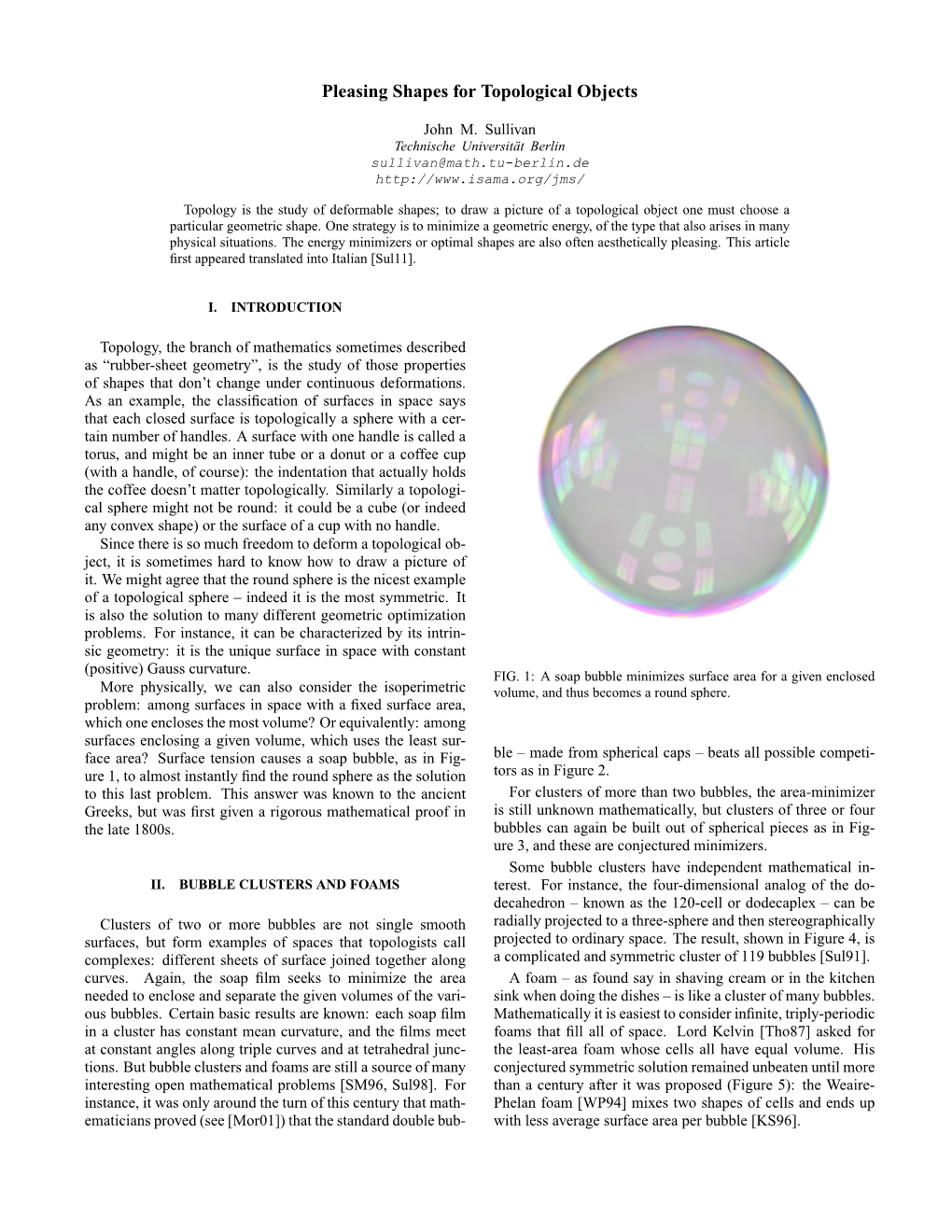 Pleasing Shapes for Topological Objects