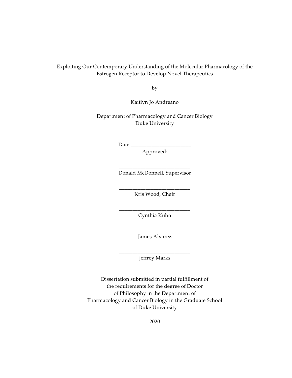 Exploiting Our Contemporary Understanding of the Molecular Pharmacology of the Estrogen Receptor to Develop Novel Therapeutics By