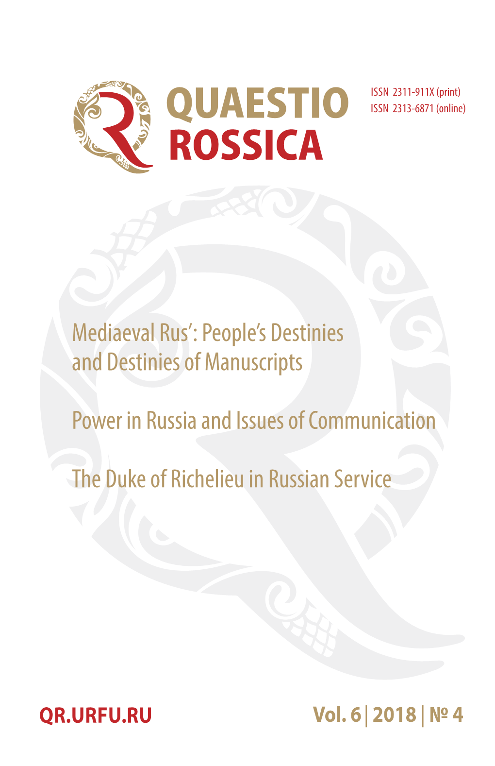 Mediaeval Rus’: People’S Destinies and Destinies of Manuscripts