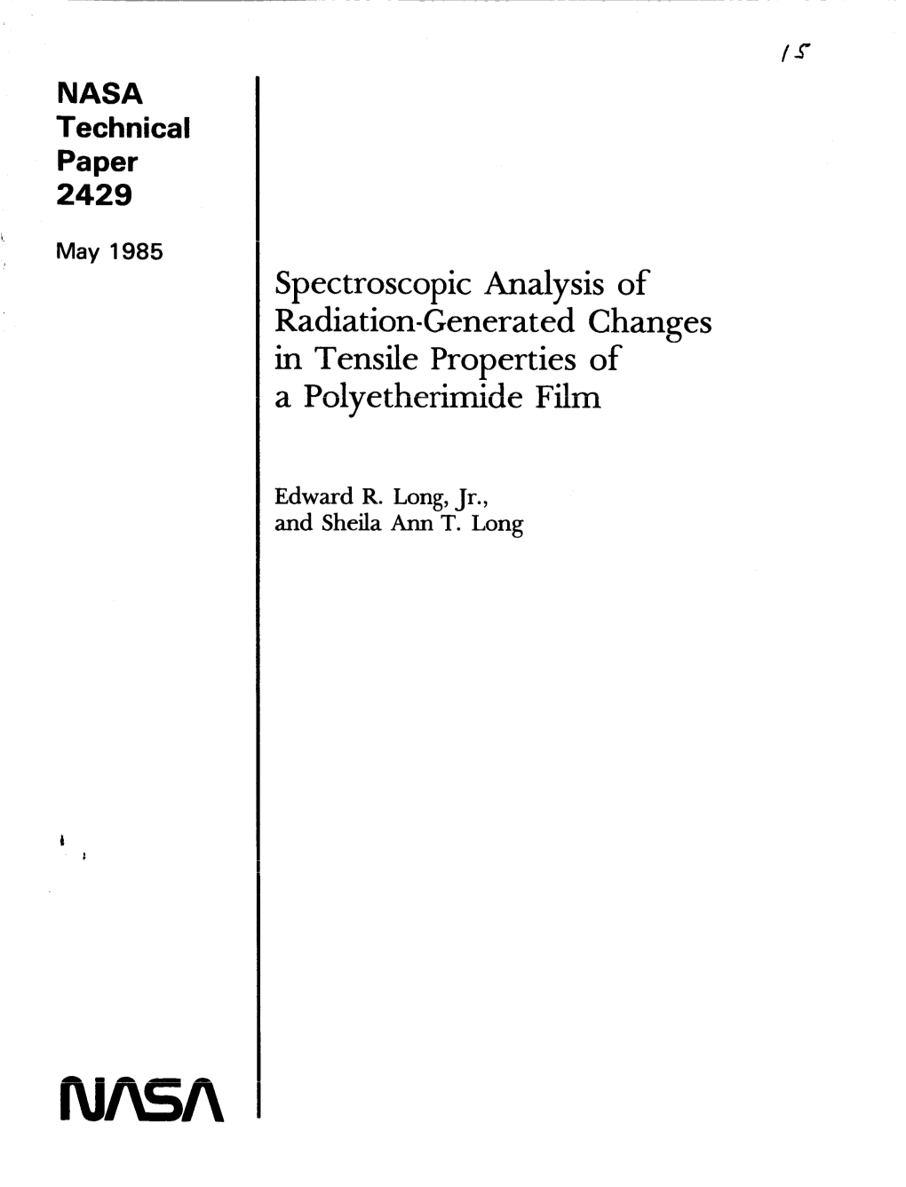 Spectroscopic Analysis of Radiation-Generat Ed Changes In