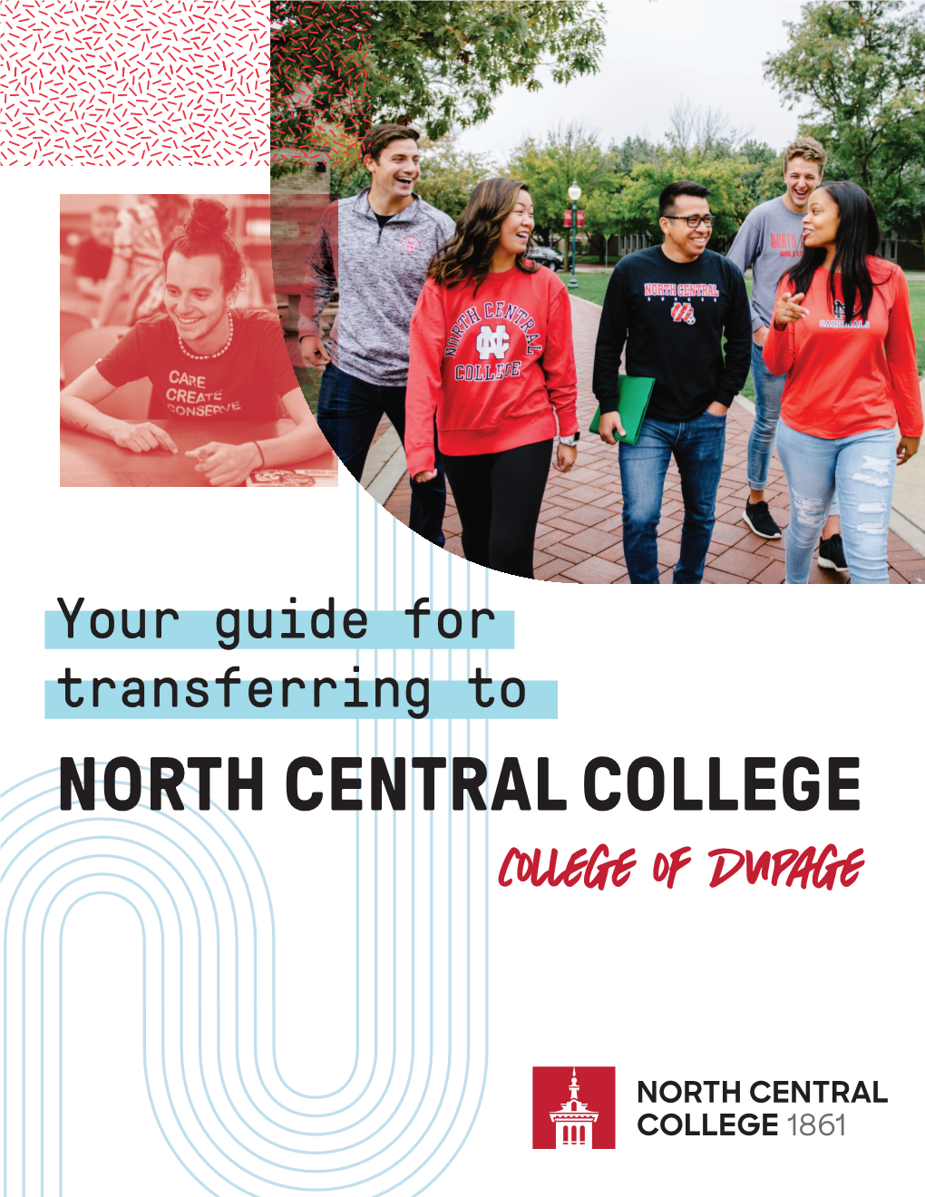 College of Dupage Guide for Transferring from College of Dupage to North Central College