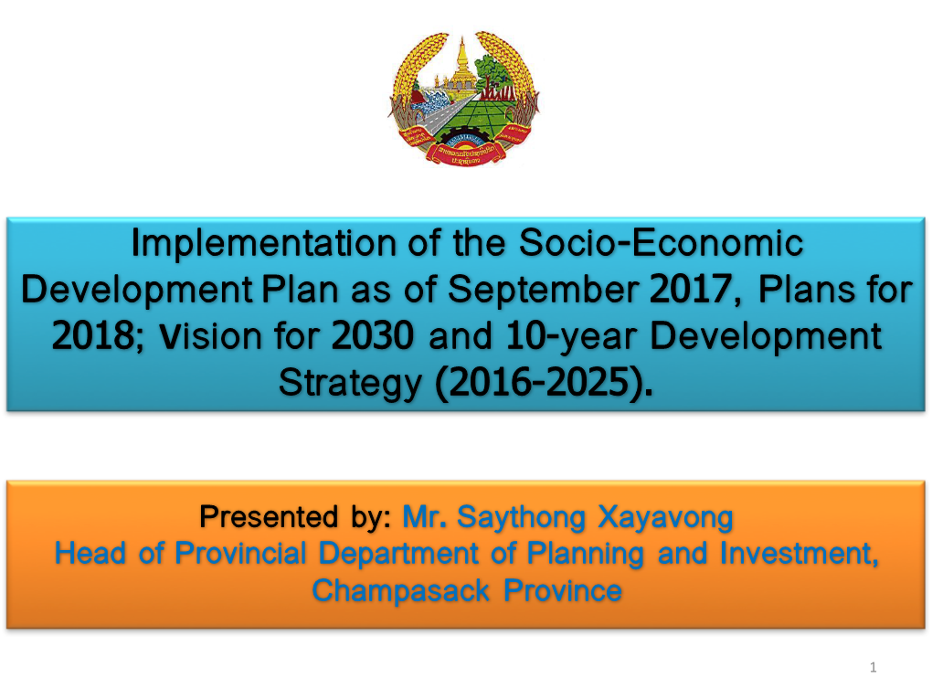 Presentation on Champasak Provincial Development Plan (ENGLISH)