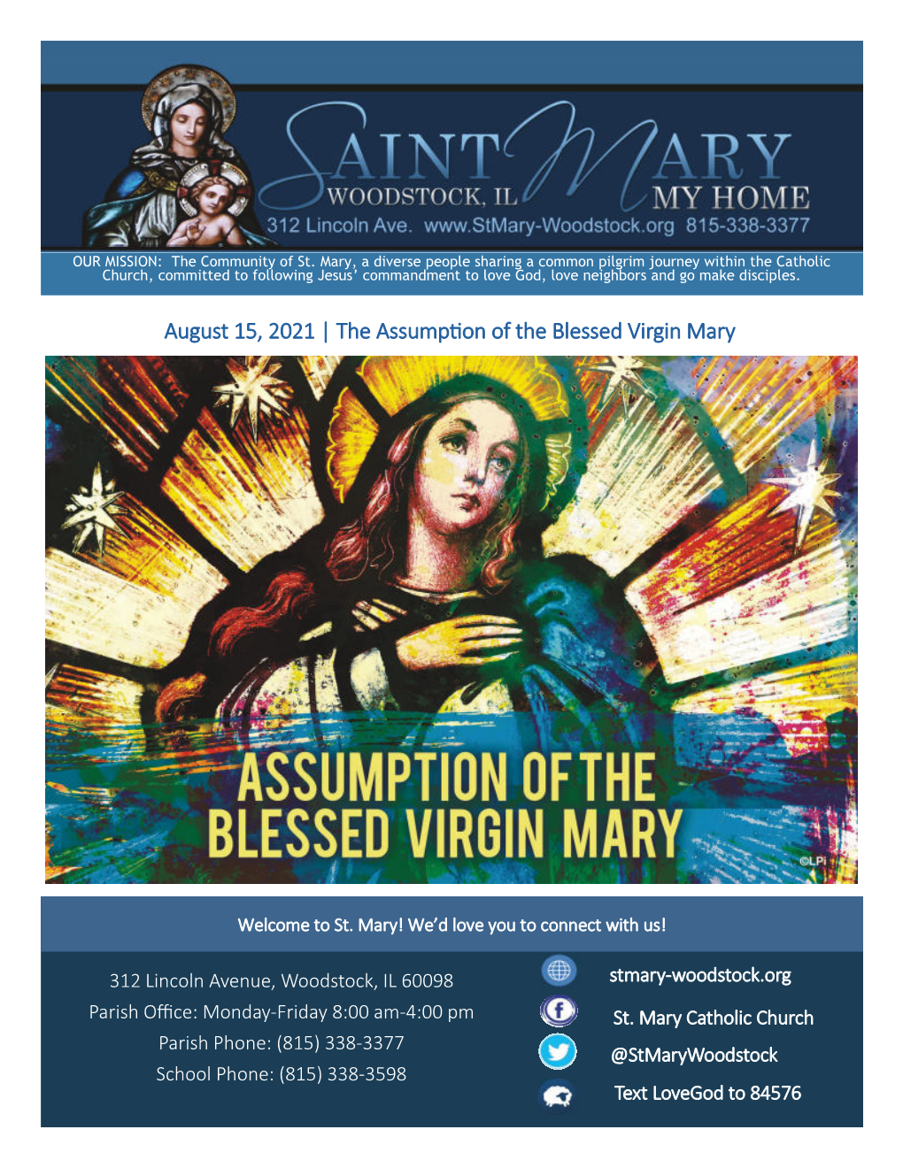 August 15, 2021 | the Assump on of the Blessed Virgin Mary