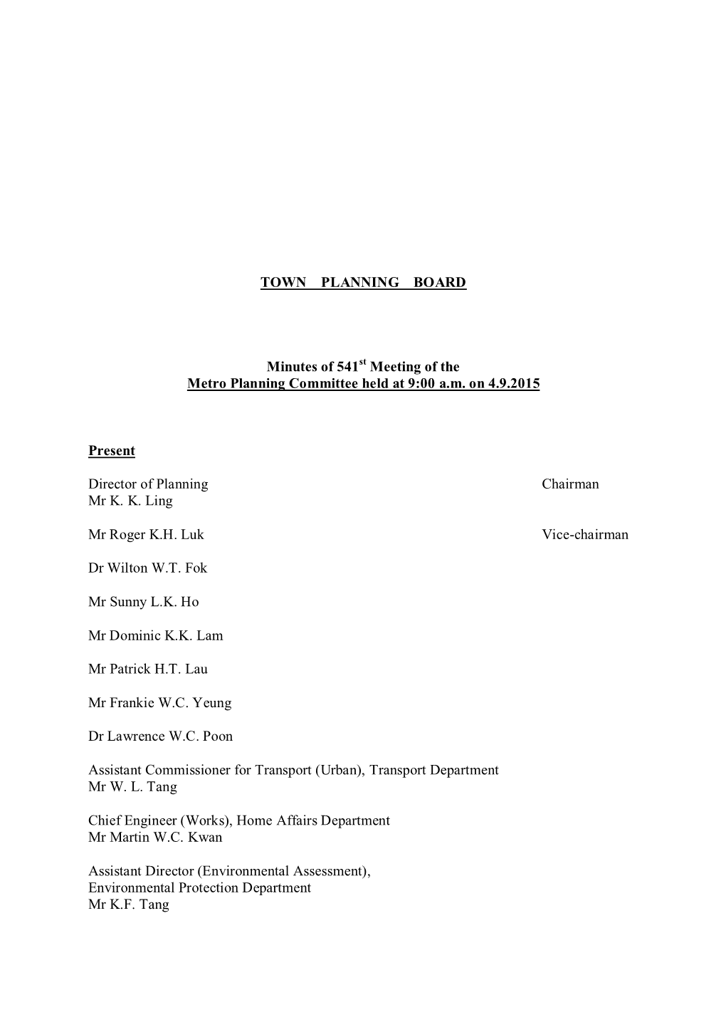 TOWN PLANNING BOARD Minutes of 541 Meeting of the Metro Planning