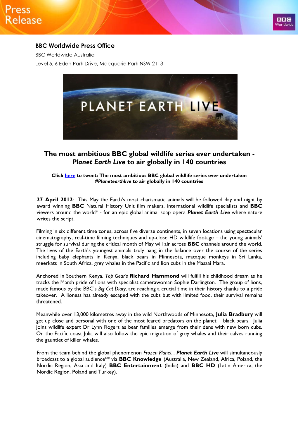 Planet Earth Live to Air Globally in 140 Countries