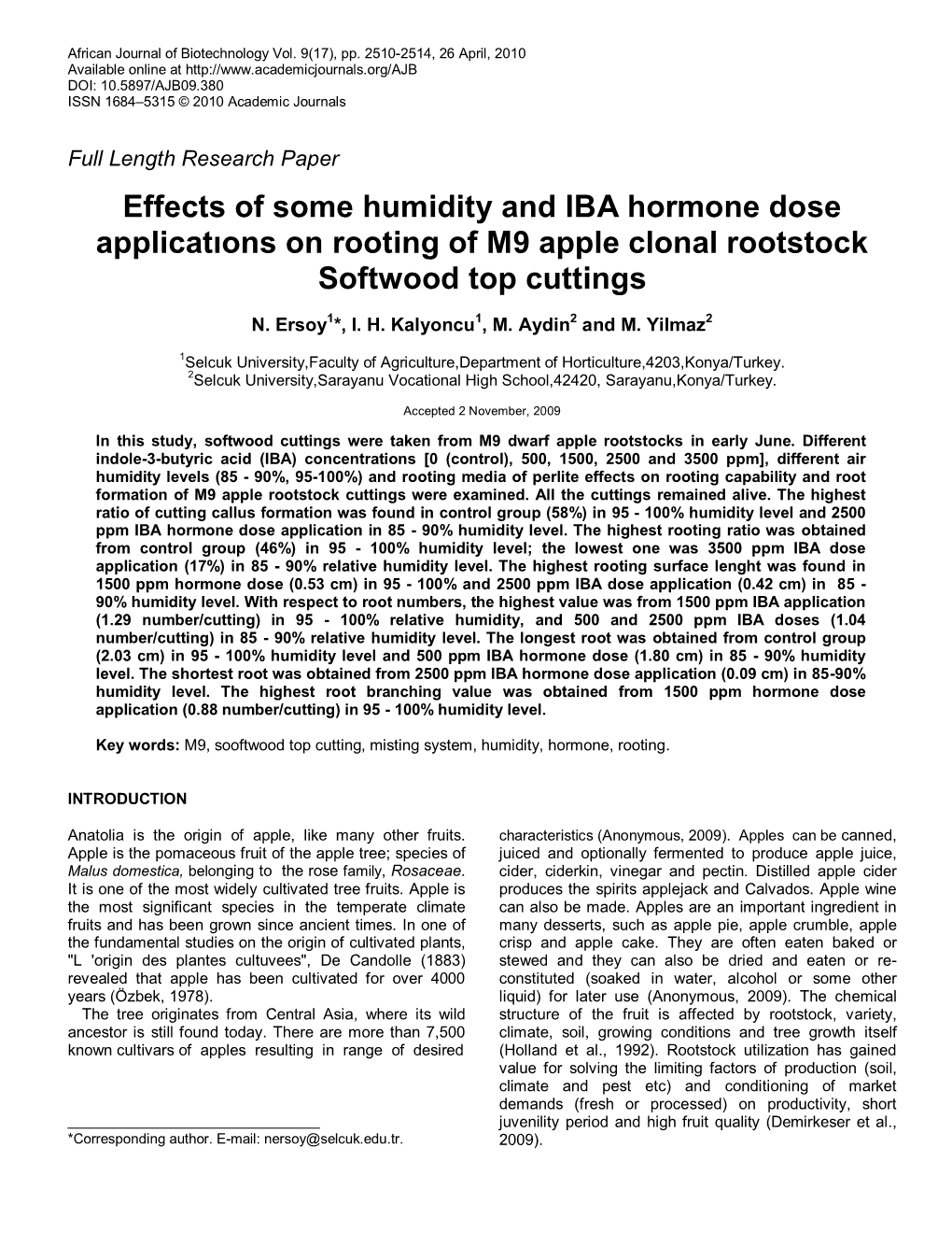 Effects of Some Humidity and Iba Hormone Dose Applications on Rooting of M9 Apple Clonal Rootstock Hardwood Top Cuttings