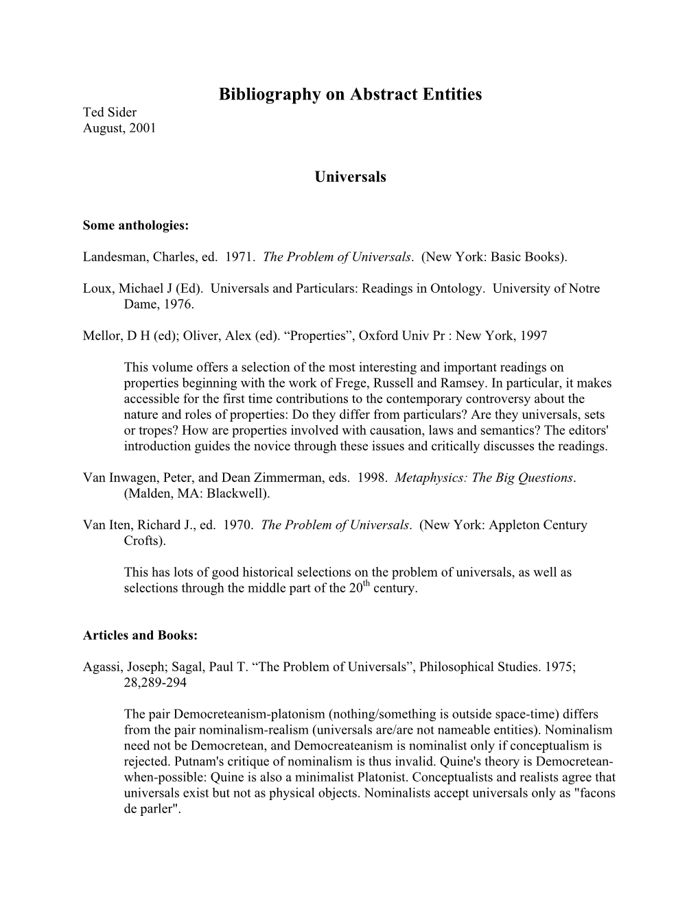 Abstract Entities Ted Sider August, 2001