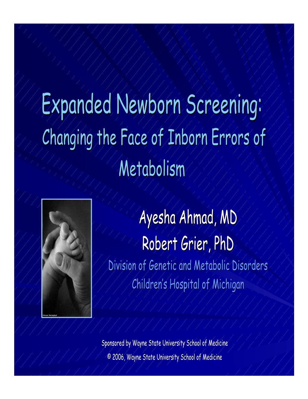 Expanded Newborn Screening