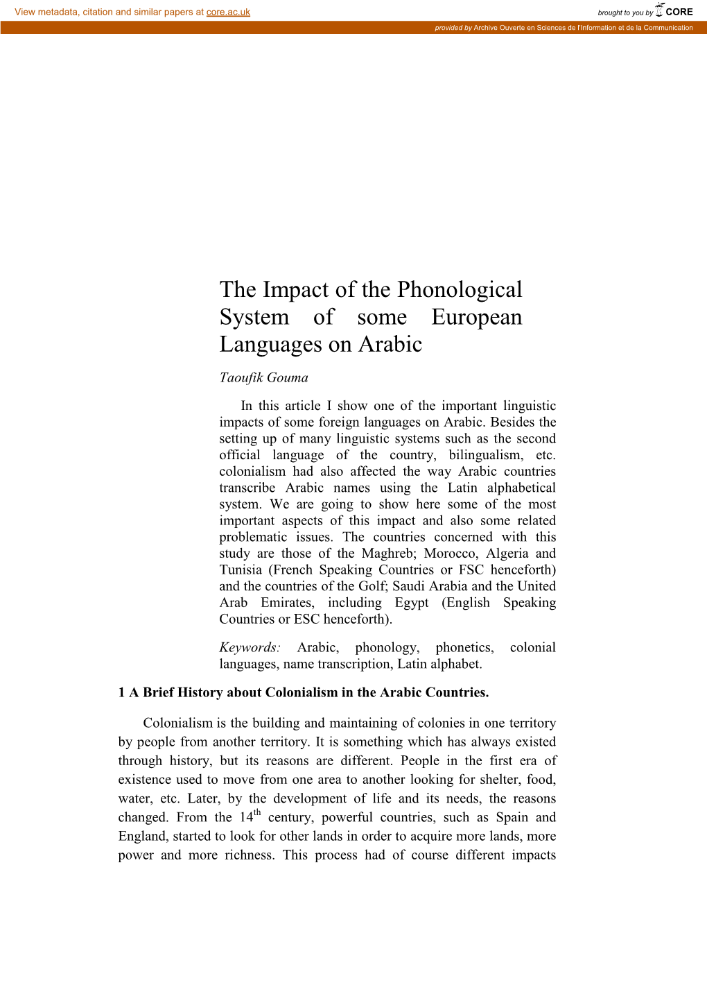 The Impact of the Phonological System of Some European