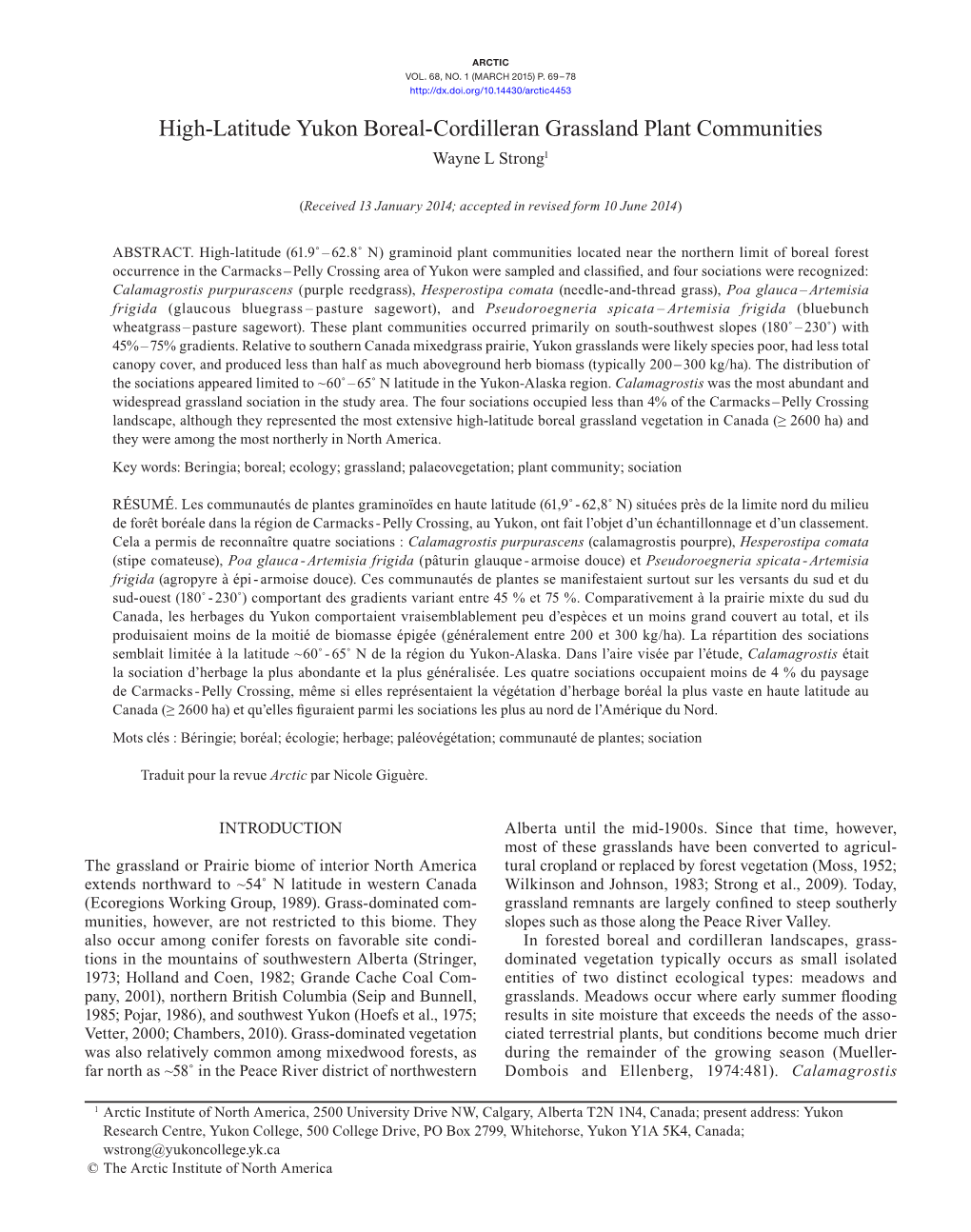 High-Latitude Yukon Boreal-Cordilleran Grassland Plant Communities Wayne L Strong1