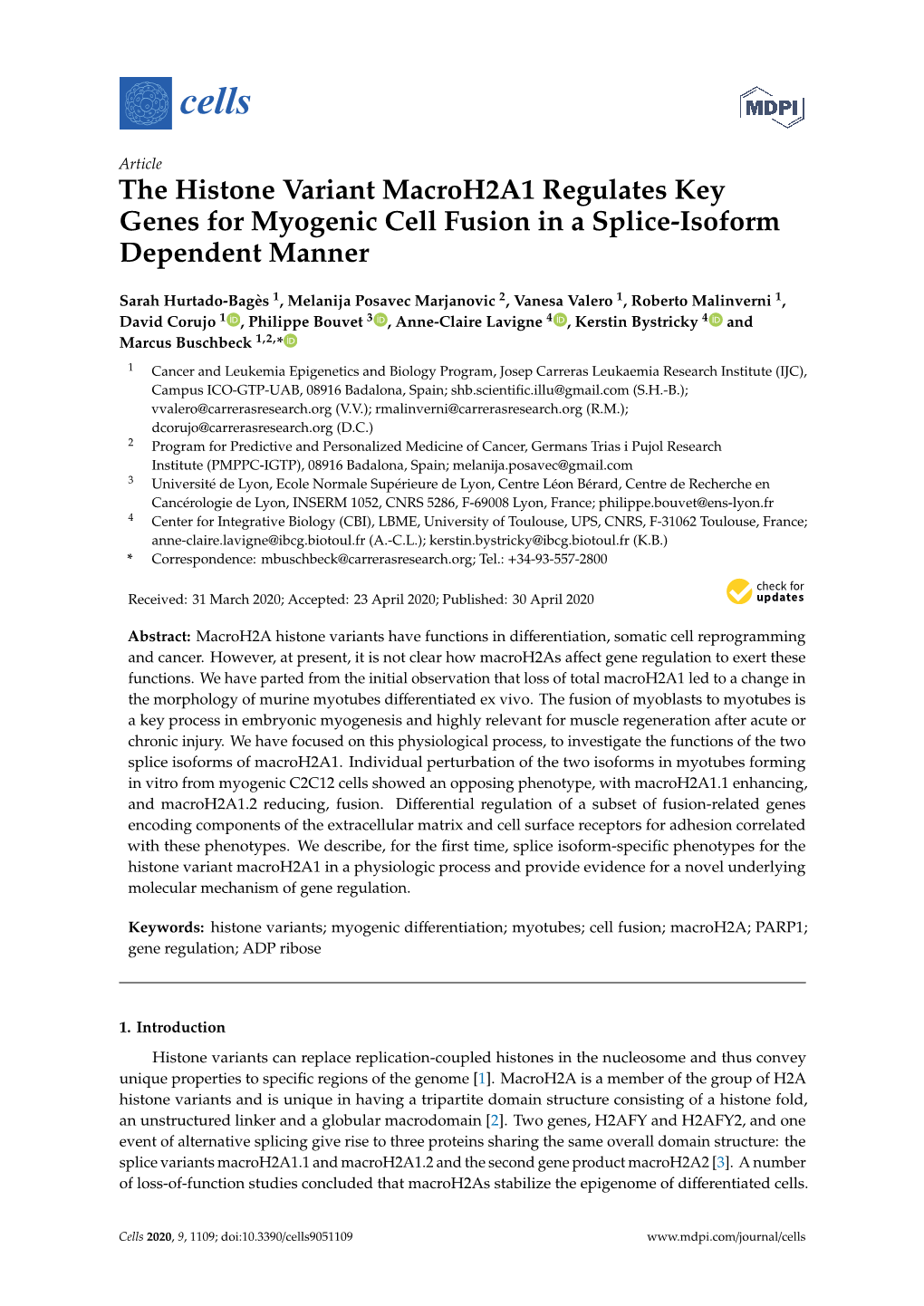 The Histone Variant Macroh2a1 Regulates Key Genes for Myogenic Cell Fusion in a Splice-Isoform Dependent Manner