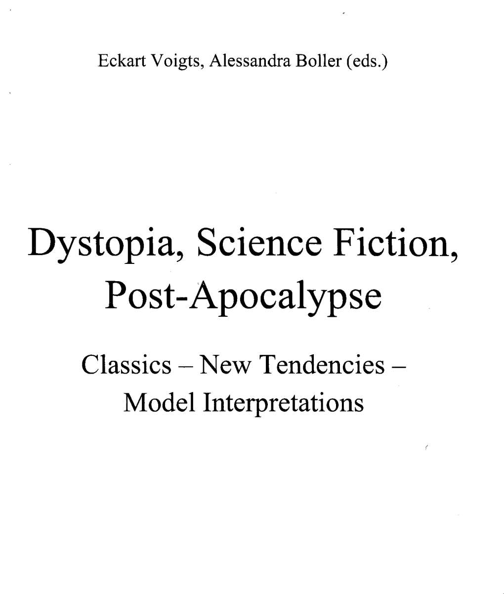 Dystopia, Science Fiction, Post-Apocalypse