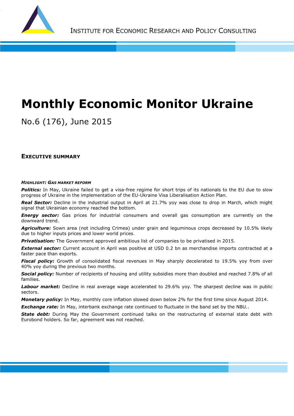 Monthly Economic Monitor Ukraine No.6 (176), June 2015