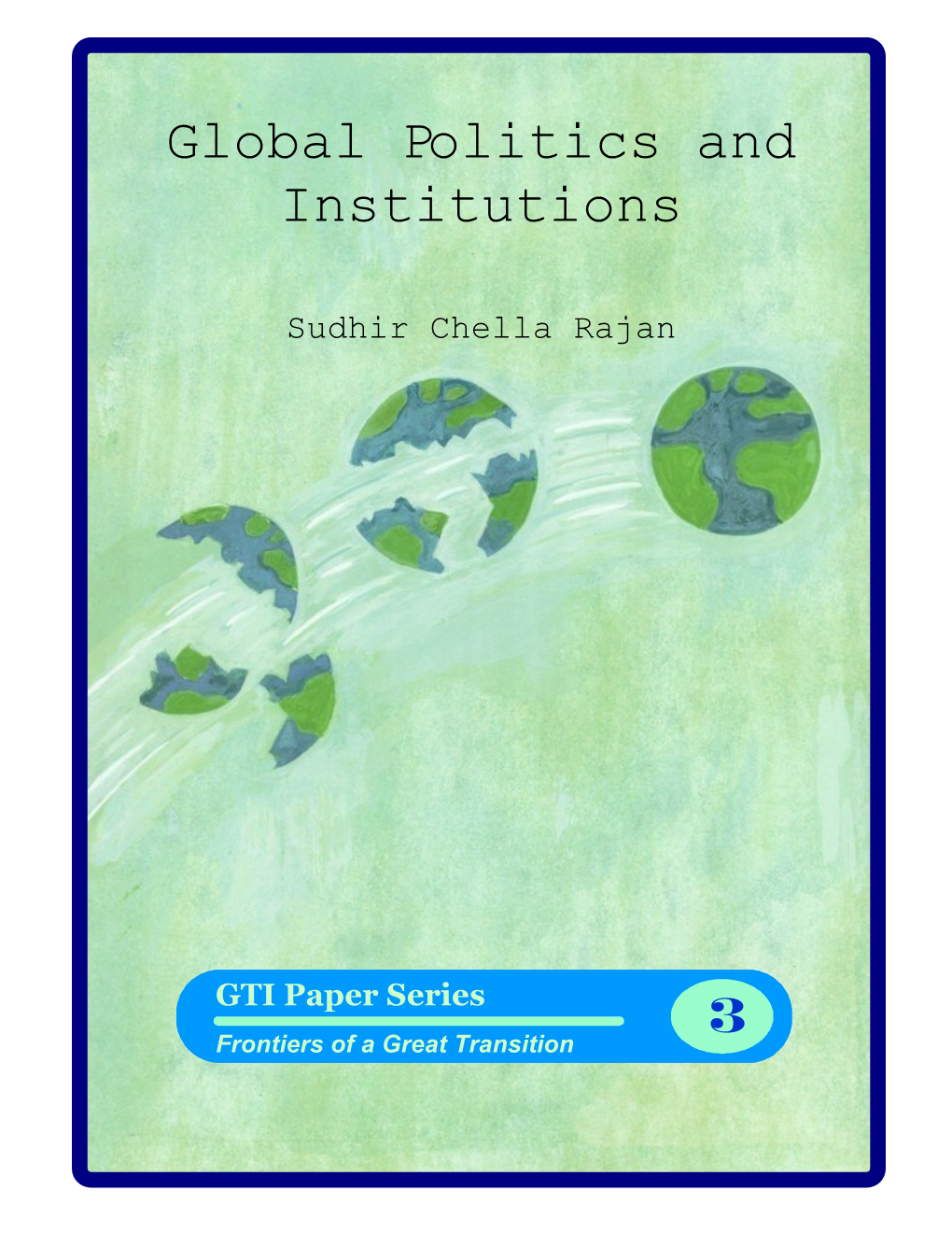 Global Politics and Institutions