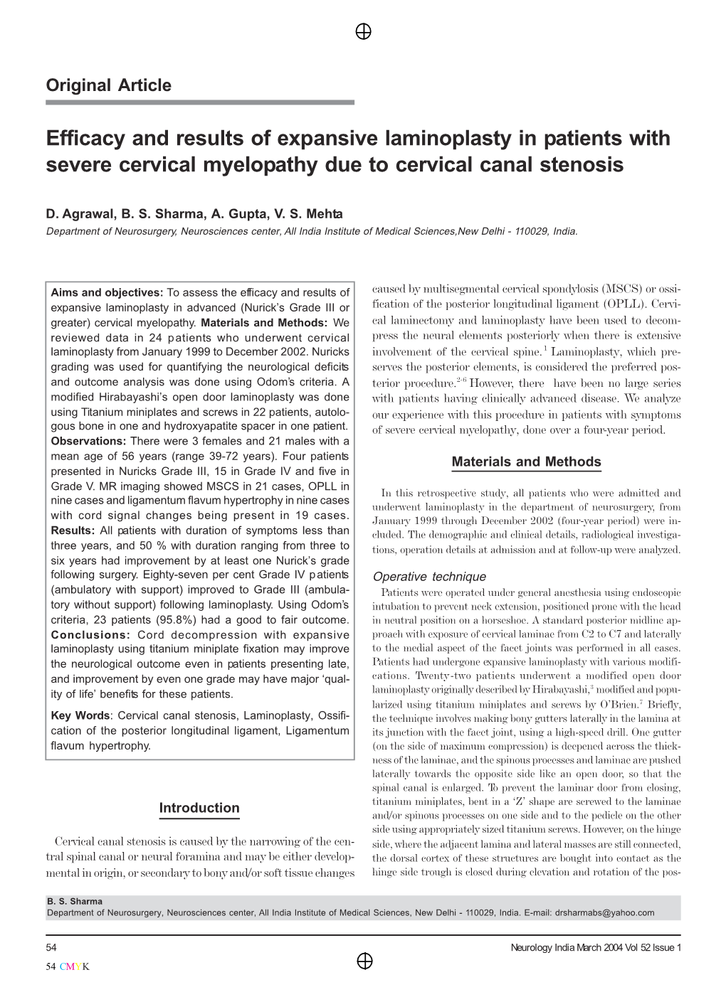Efficacy and Results of Expansive Laminoplasty in Patients with Severe Cervical Myelopathy Due to Cervical Canal Stenosis
