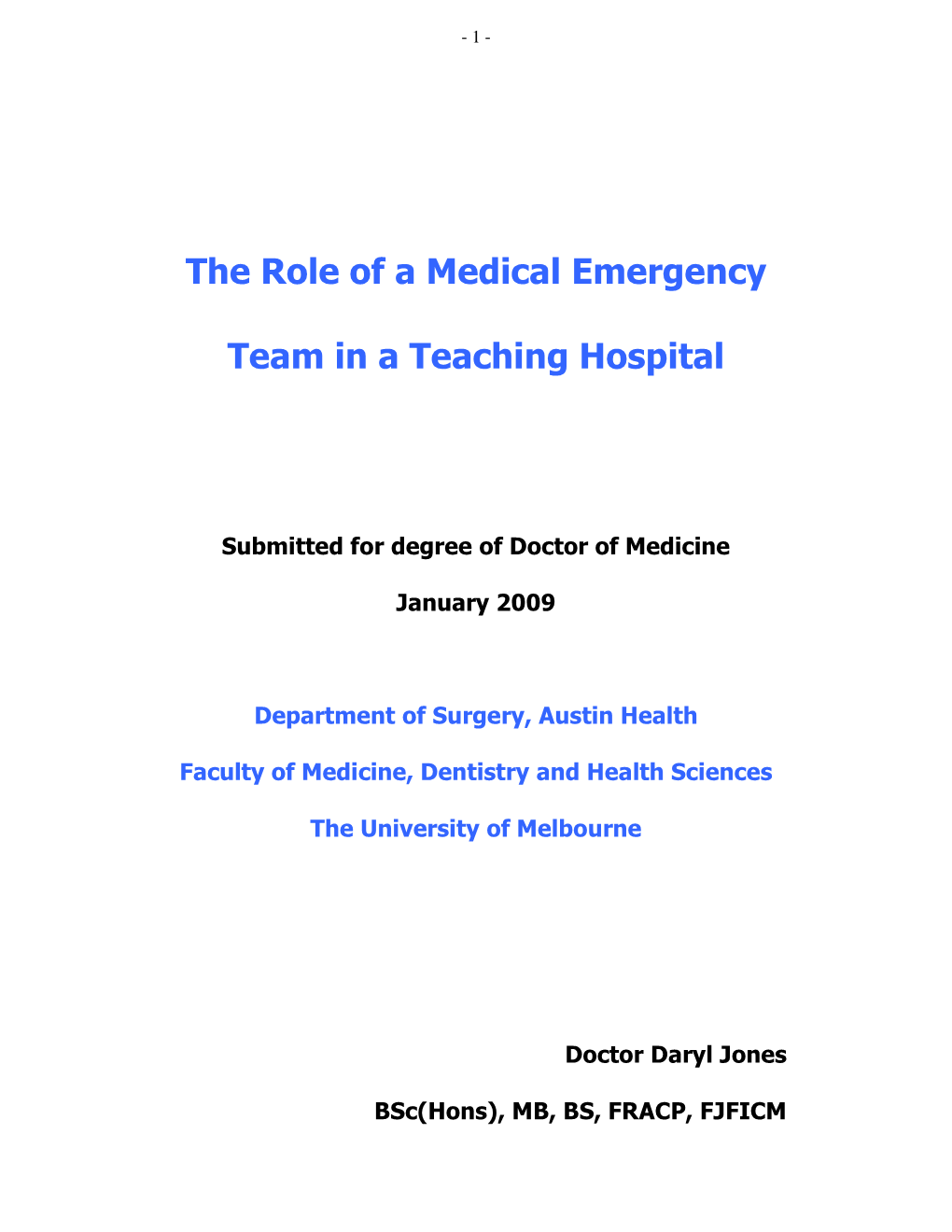 The Role of a Medical Emergency Team in a Teaching Hospital