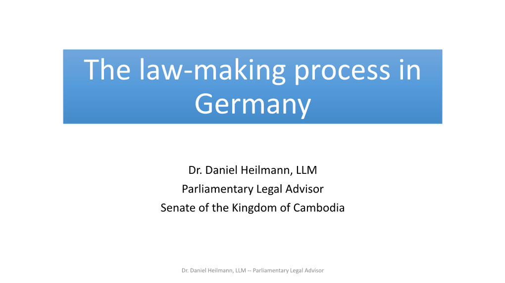 The Law-Making Process in Germany