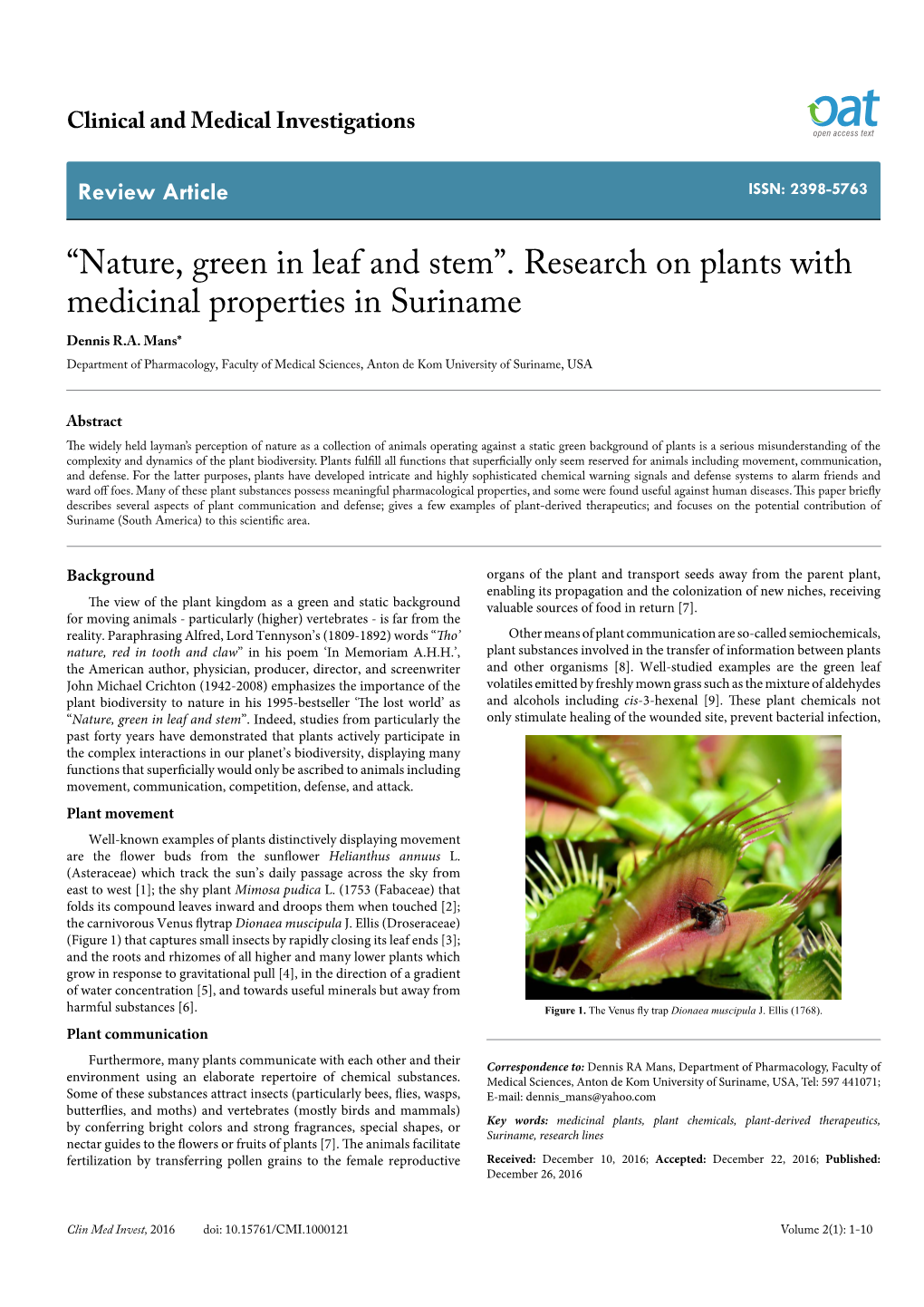 Research on Plants with Medicinal Properties in Suriname Dennis R.A