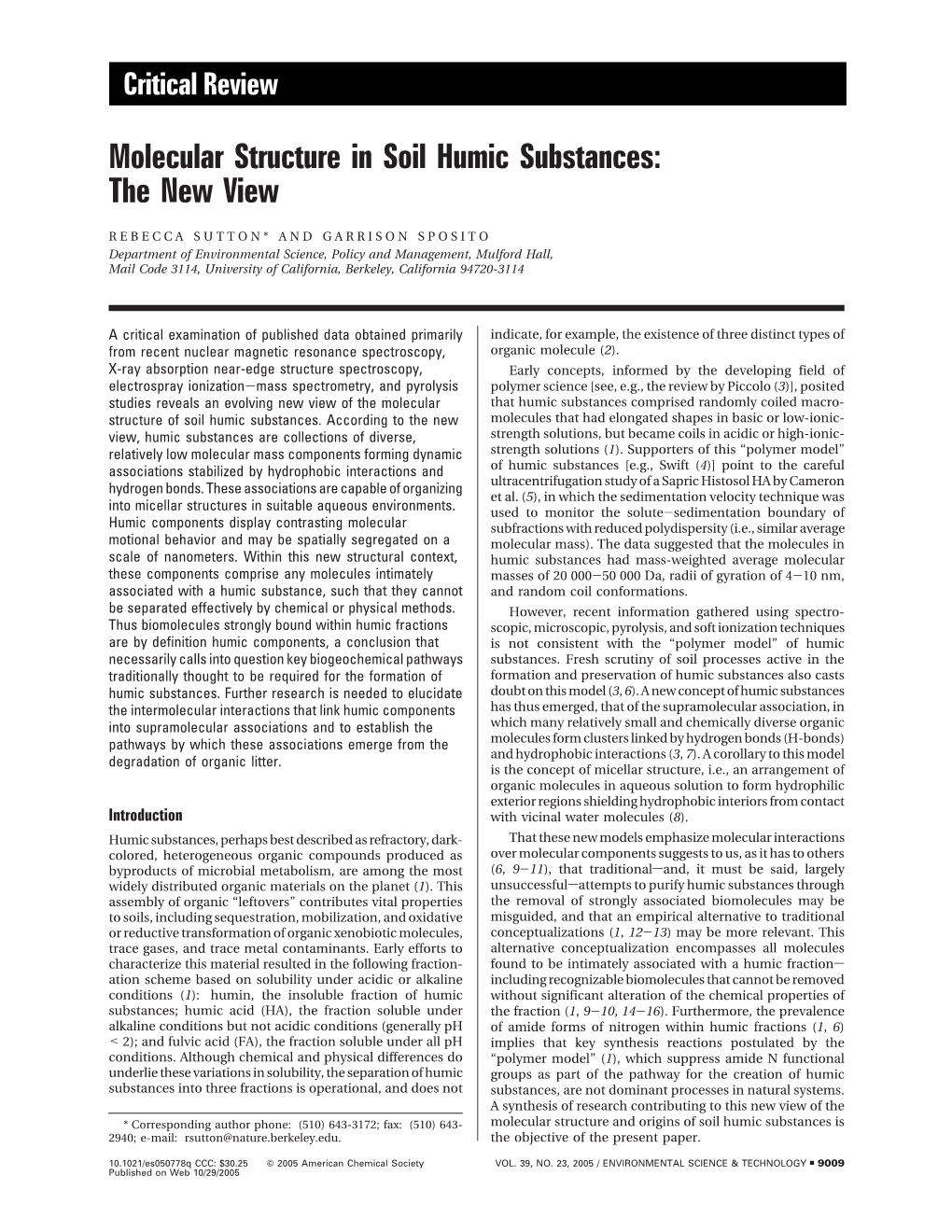 Molecular Structure in Soil Humic Substances: the New View