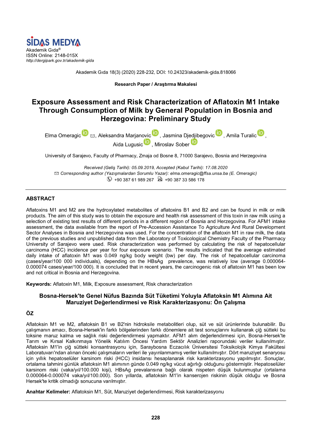 Exposure Assessment and Risk Characterization of Aflatoxin M1 Intake Through Consumption of Milk by General Population in Bosnia and Herzegovina: Preliminary Study