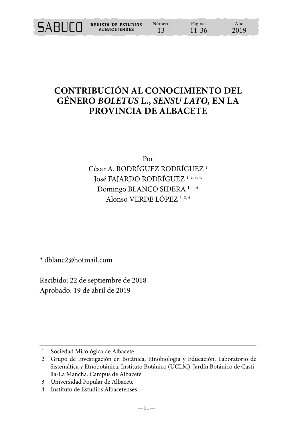 Contribución Al Conocimiento Del Género Boletus L., Sensu Lato, En La Provincia De Albacete