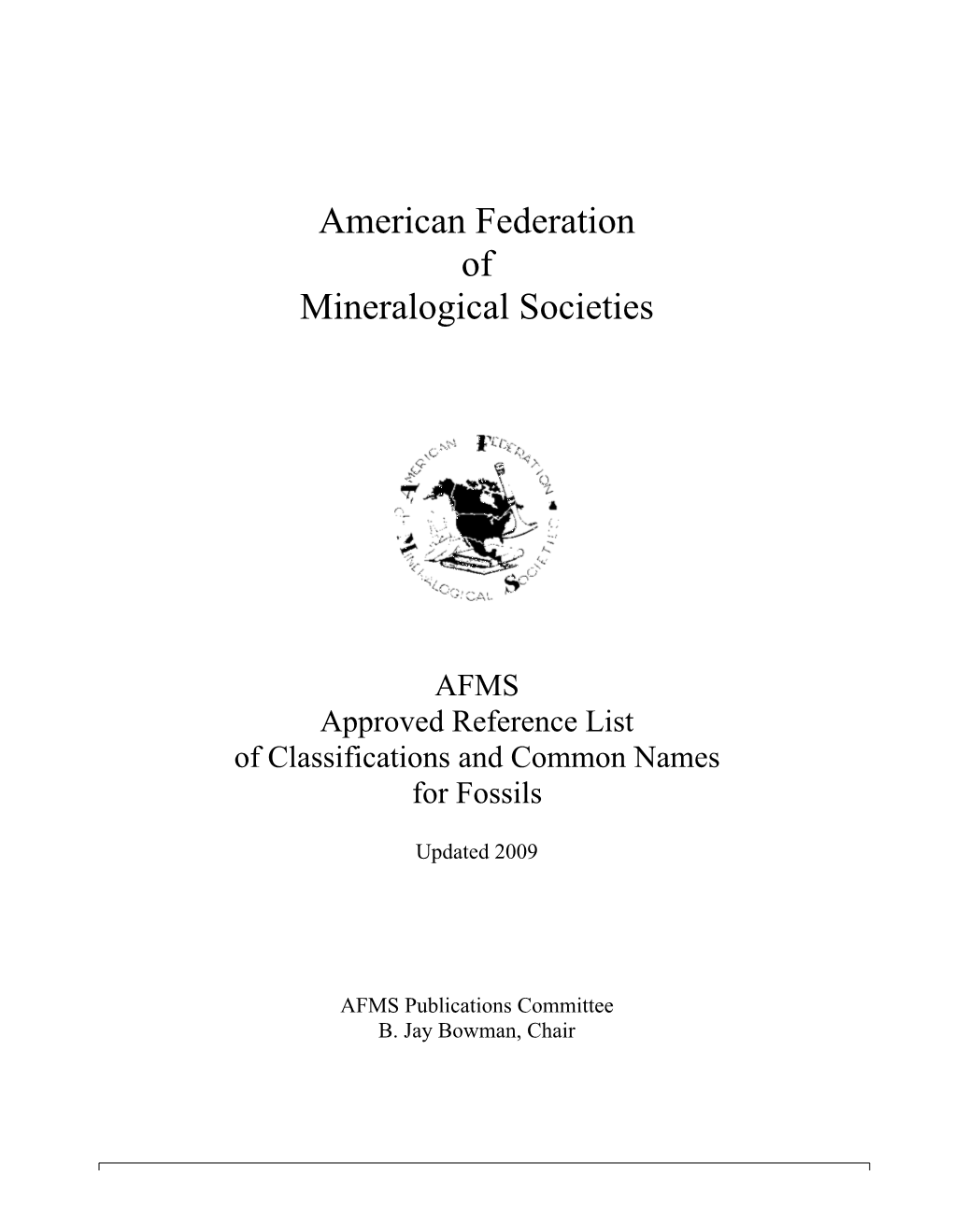 AFMS Approved Reference List of Classifications and Common Names for Fossils