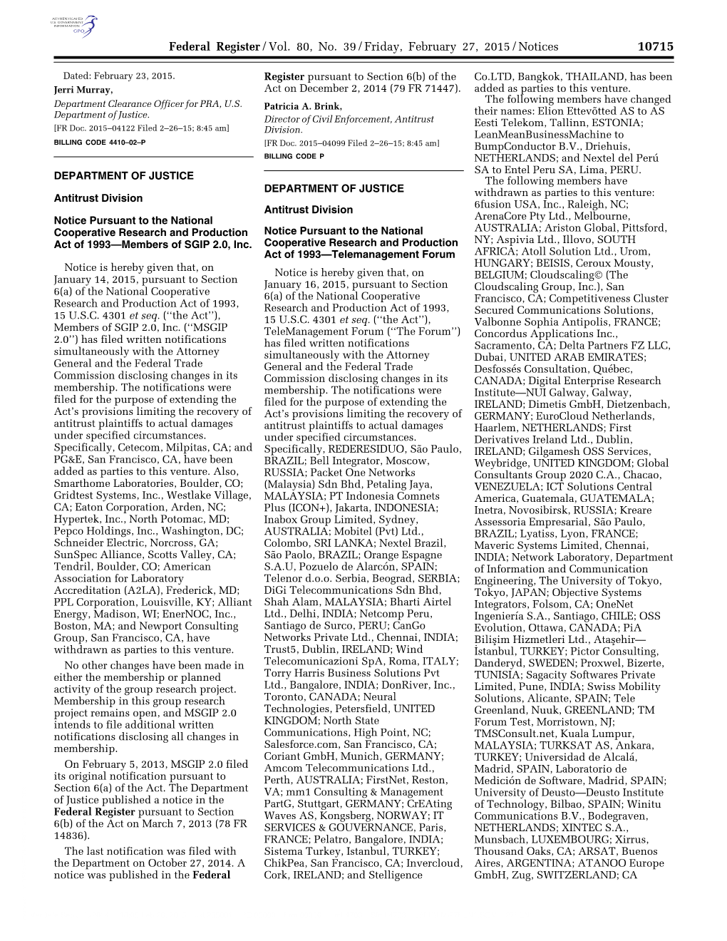 Federal Register/Vol. 80, No. 39/Friday, February 27, 2015/Notices